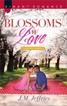 Blossoms of Love - J.M. Jeffries - 9781488003707