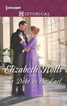 In Debt to the Earl - Elizabeth Rolls - 9781488003851