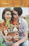 Love on Her Terms - Jennifer Lohmann - 9781488006838