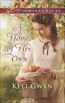 A Home of Her Own - Keli Gwyn - 9781488007798