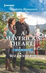 A Maverick's Heart - Roz Denny Fox - 9781488010262