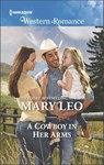 A Cowboy in Her Arms - Mary Leo - 9781488010644