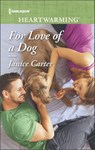 For Love of a Dog - Janice Carter - 9781488012402