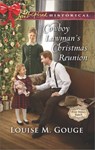 Cowboy Lawman's Christmas Reunion - Louise M. Gouge - 9781488017872