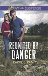 Reunited by Danger - Carol J. Post - 9781488019487