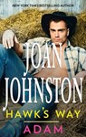 Hawk's Way: Adam - Joan Johnston - 9781488024962
