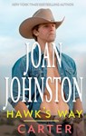 Hawk's Way: Carter - Joan Johnston - 9781488025402