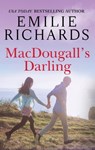 MacDougall's Darling - Emilie Richards - 9781488026737