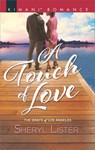 A Touch of Love - Sheryl Lister - 9781488028526