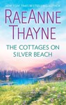 The Cottages on Silver Beach - RaeAnne Thayne - 9781488029363