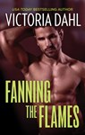 Fanning the Flames - Victoria Dahl - 9781488032486