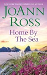 Home by the Sea - JoAnn Ross - 9781488034091
