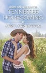 Home on the Ranch: Tennessee Homecoming - April Arrington - 9781488035333