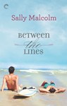Between the Lines - Sally Malcolm - 9781488036200