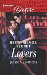 Best Friends, Secret Lovers - Jessica Lemmon - 9781488046360