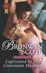 Captivated by Her Convenient Husband - Bronwyn Scott - 9781488047442