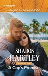 A Cop's Promise - Sharon Hartley - 9781488051029