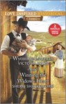 Wyoming Lawman & Winning the Widow's Heart - Victoria Bylin ; Sherri Shackelford - 9781488054686