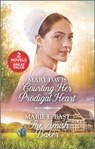 Courting Her Prodigal Heart and The Amish Baker - Mary Davis ; Marie E. Bast - 9781488056185