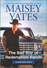 The Bad Boy of Redemption Ranch - Maisey Yates - 9781488056871