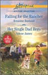 Falling for the Rancher and Her Single Dad Hero - Roxanne Rustand ; Arlene James - 9781488059803