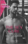 The Sex Cure - Cara Lockwood - 9781488062056