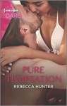 Pure Temptation - Rebecca Hunter - 9781488062193