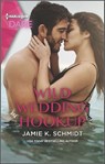 Wild Wedding Hookup - Jamie K. Schmidt - 9781488062223
