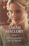 His Countess for a Week - Sarah Mallory - 9781488063695