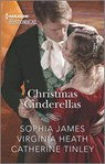 Christmas Cinderellas - Sophia James ; Virginia Heath ; Catherine Tinley - 9781488066023