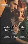 Forbidden to the Highland Laird - Sarah Mallory - 9781488066085