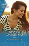 Sarah and the Single Dad - Deanne Anders - 9781488066535