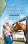 Montana Welcome - Melinda Curtis - 9781488068195