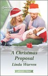 A Christmas Proposal - Linda Warren - 9781488068362