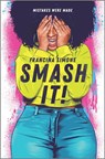 Smash It! - Francina Simone - 9781488069390