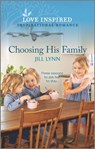 Choosing His Family - Jill Lynn - 9781488070914