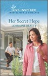 Her Secret Hope - Lorraine Beatty - 9781488071058