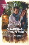 Guarding Colton's Child - Lara Lacombe - 9781488071485