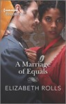 A Marriage of Equals - Elizabeth Rolls - 9781488071935