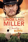 Country Born - Linda Lael Miller - 9781488078033