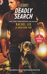 Deadly Search - Rachel Lee ; Addison Fox - 9781488078170