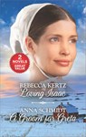 Loving Isaac and A Groom for Greta - Rebecca Kertz ; Anna Schmidt - 9781488084508