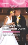 Falling for His Convenient Queen - Therese Beharrie - 9781488089466