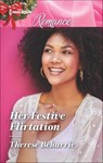 Her Festive Flirtation - Therese Beharrie - 9781488089824