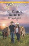 Hill Country Reunion - Myra Johnson - 9781488090318