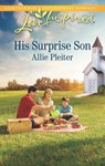His Surprise Son - Allie Pleiter - 9781488090561