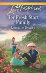 Her Fresh Start Family - Lorraine Beatty - 9781488090578