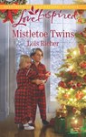 Mistletoe Twins - Lois Richer - 9781488090943
