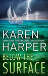 Below the Surface - Karen Harper - 9781488091414