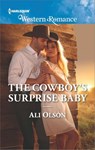 The Cowboy's Surprise Baby - Ali Olson - 9781488092725